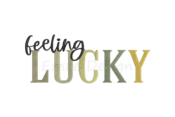Feeling Lucky Embroidery Design